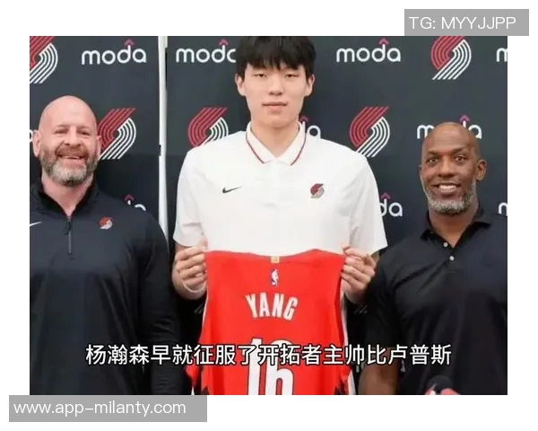 杨瀚森的活力与激情让比卢普斯赞不绝口的瞬间